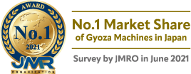 No.1 Market Share in Gyoza Machines